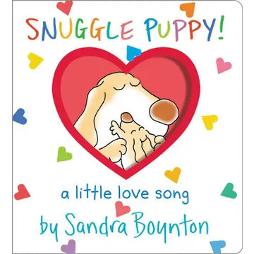 Snuggle Puppy! Board book By Sandra Boynton