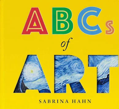 Abcs of Art By Sabrina Hahn